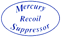 MERCURY RECOIL SUPPRESSORS